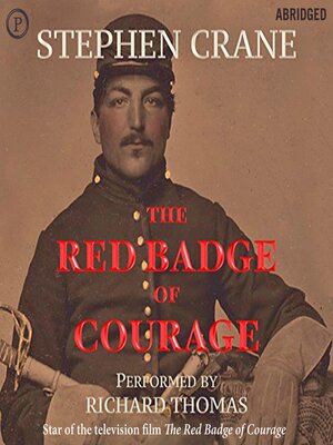 cover image of The Red Badge of Courage